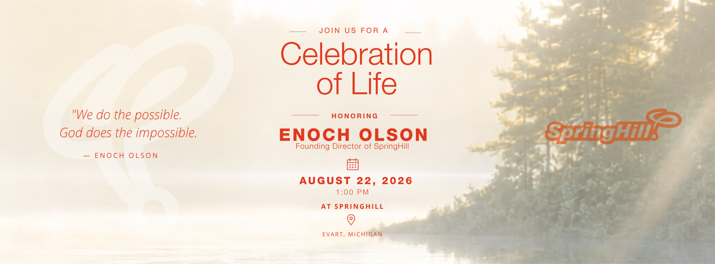 Celebration of Life for Enoch Olson at SpringHill